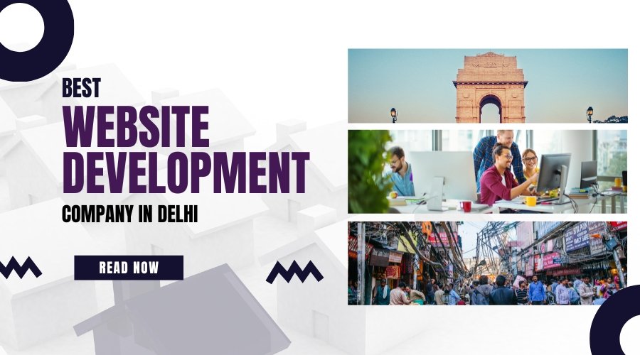 Top Website Development Company In Delhi - 2023